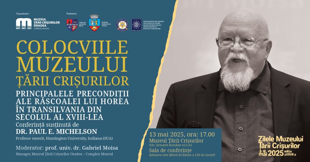 Conferinta despre preconditiile Rascoalei lui Horea la Oradea