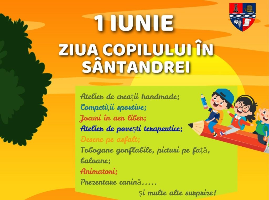 Santandrei sarbatoreste copilaria cu jocuri si ateliere