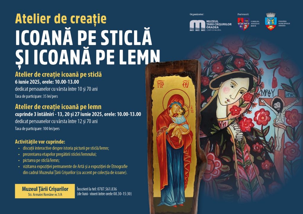 Traditia artei religioase Ateliere de icoane la muzeu