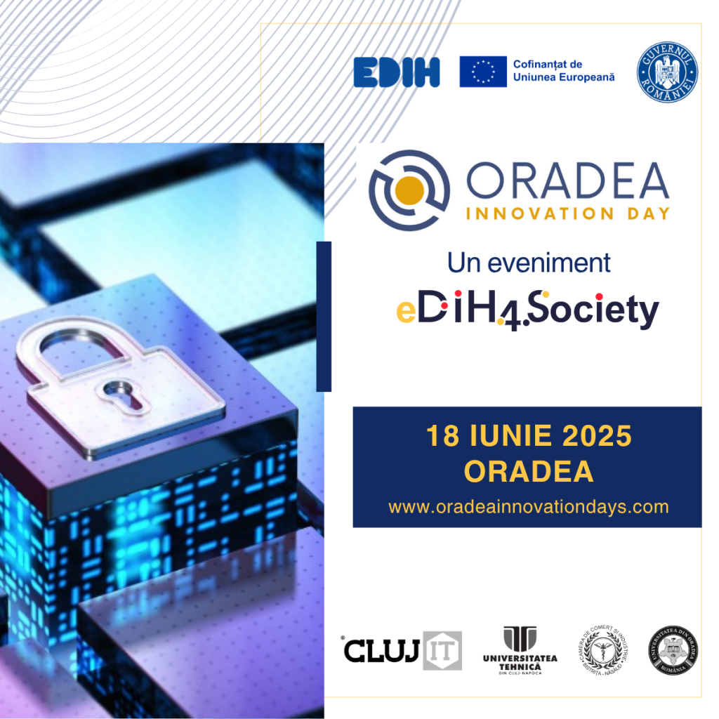 Ziua Inovatiei Oradea 2025 Tranzitia digitala a regiunii Nord Vest